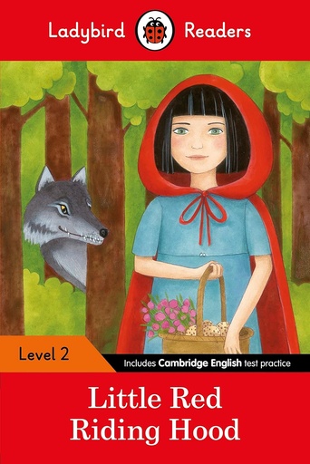 [9780241254462] LADYBIRD READERS : LITTLE RED RIDING HOOD - BOOK - Level 2