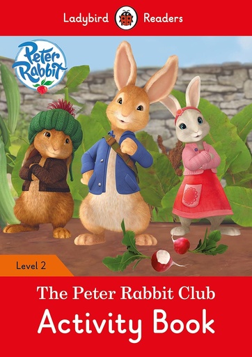 [9780241297995] LADYBIRD READERS : PETER RABBIT THE PETER RABBIT CLUB - ACTIVITY BOOK - LEVEL 2
