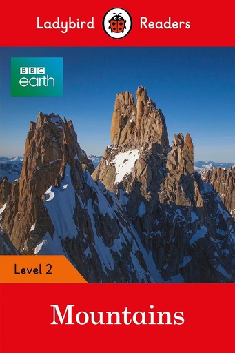 [9780241319482] LADYBIRD READERS : BBC EARTH MOUNTAINS - BOOK - Level 2