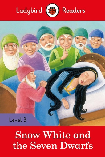 [9780241319550] LADYBIRD READERS : SNOW WHITE & THE SEVEN DWARFS - BOOK - Level 3