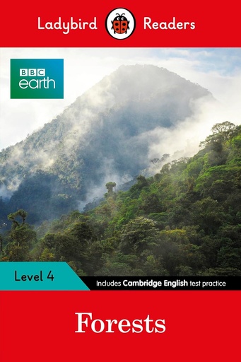 [9780241319581] LADYBIRD READERS : BBC EARTH FORESTS - BOOK - Level 4