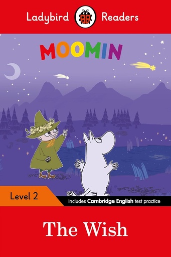 [9780241365298] LADYBIRD READERS : MOOMIN THE WISH - BOOK - Level 2