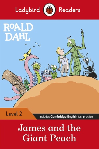 [9780241368091] LADYBIRD READERS : ROALD DAHL JAMES & THE GIANT PEACH - BOOK - Level 2