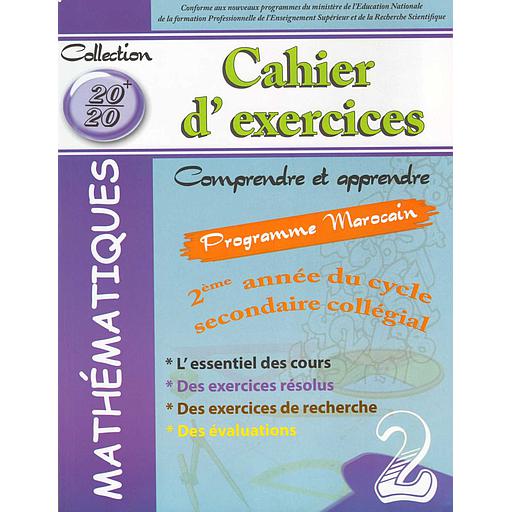 [9789954125908] 20/20 MATEMATIQUES 2 ANNEE COLLEGIAL CAHIER D'EXERCICES