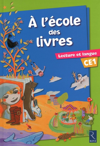 [9782725628165] A L'ECOLE DES LIVRES CE1
