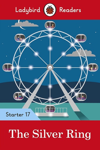 [9780241393840] LADYBIRD READERS : THE SILVER RING STARTER - BOOK - Level 17