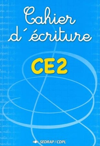 [9782758102540] CAHIER D'ECRITURE CE2