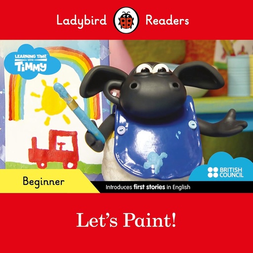 [9780241440117] LADYBIRD READERS : LET'S PAINT! - BOOK - Beginner