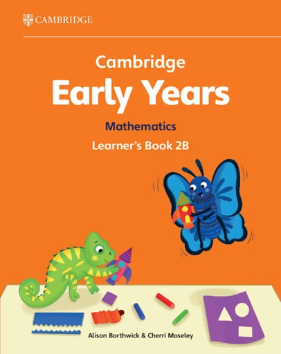 [9781009387927] CAMBRIDGE EARLY YEARS MATHEMATICS 2B LEARNER'S BOOK