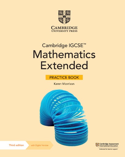 [9781009297974] CAMBRIDGE IGCSE MATHEMATICS EXTENDED PRACTICE BOOK+DIGITAL (2 YEARS' ACCESS)(3RD ED)