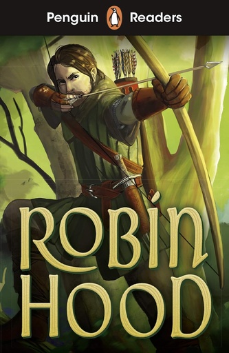 [9780241463390] PENGUIN READERS : ROBIN HOOD - BOOK - Starter Level 