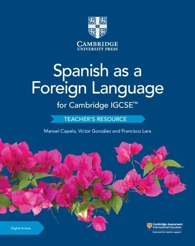 [9781108609845] CAMBRIDGE IGCSE SPANISH AS A FOREIGN LANGUAGE TEACHER'S RESOURCE+CAMBRIDGE ELEVATE