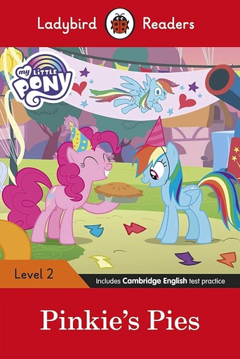 [9780241475454] LADYBIRD READERS : MY LITTLE PONY PINKIE'S PIES - BOOK - Level 2