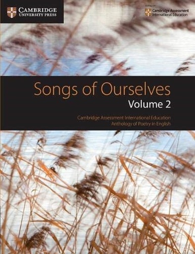 [9781108462280] CAMBRIDGE INTERNATIONAL EXAMINATIONS SONGS OF OURSELVES : VOLUME 2