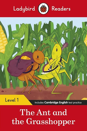 [9780241475584] LADYBIRD READERS : THE ANT & THE GRASSHOPPER - BOOK - Level 1