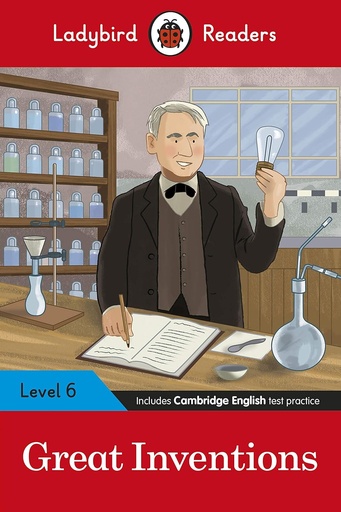 [9780241475652] LADYBIRD READERS : GREAT INVENTIONS  - BOOK - Level 6
