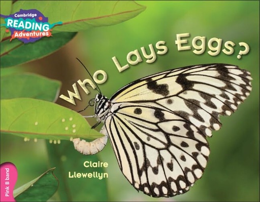 [9781107549364] CAMBRIDGE READING ADVENTURES WHO LAYS EGGS? PINK B BAND