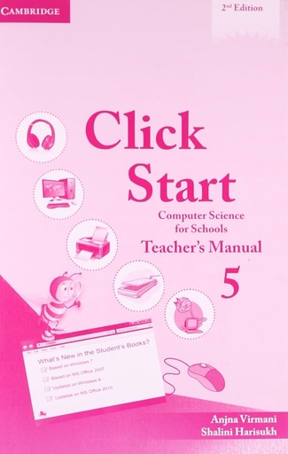 [9781107508682] CLICK START 5 TEACHER'S MANUAL (COMPUTER SCIENCES)