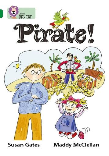 [9780007230952] COLLINS BIG CAT : PIRATE ! (BAND 15 EMERALD)