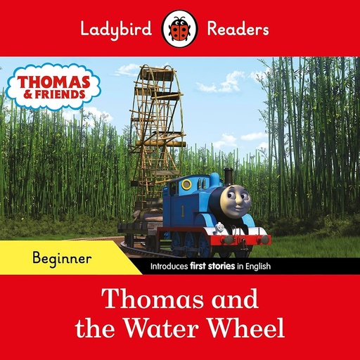 [9780241533659] LADYBIRD READERS : THOMAS & THE WATER WHEEL - BOOK - Beginner