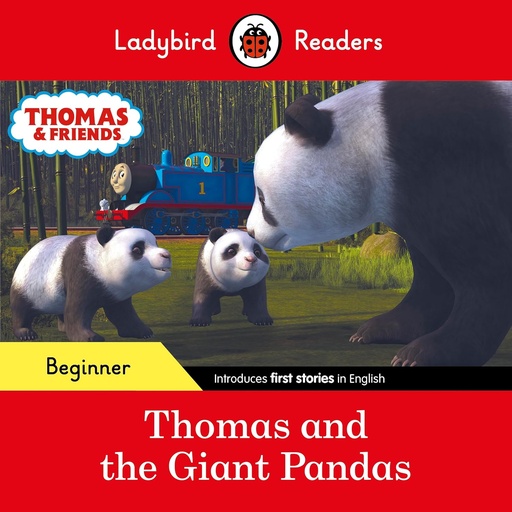 [9780241533673] LADYBIRD READERS : THOMAS & THE GIANT PANDAS  - BOOK - Beginner