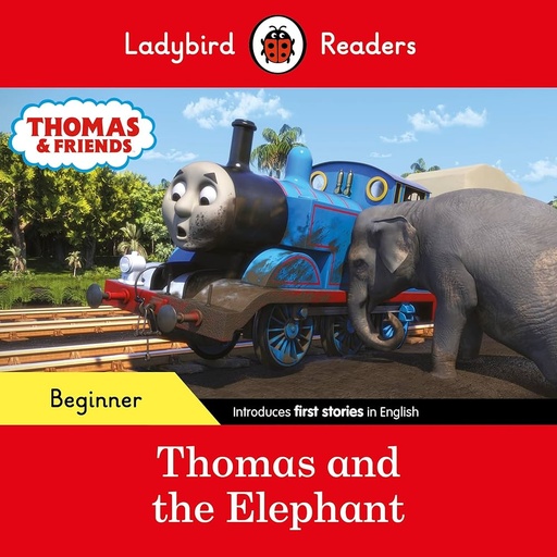 [9780241533680] LADYBIRD READERS : THOMAS & THE ELEPHANT - BOOK - Beginner