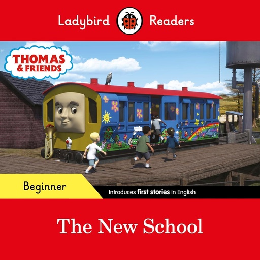 [9780241533703] LADYBIRD READERS : THE NEW SCHOOL  - BOOK - Beginner