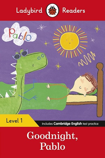 [9780241533734] LADYBIRD READERS : PABLO : GOODNIGHT PABLO - BOOK - Level 1