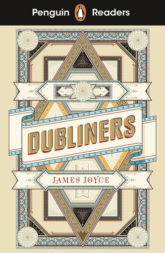 [9780241542583] PENGUIN READERS : DUBLINERS - BOOK - Level 6