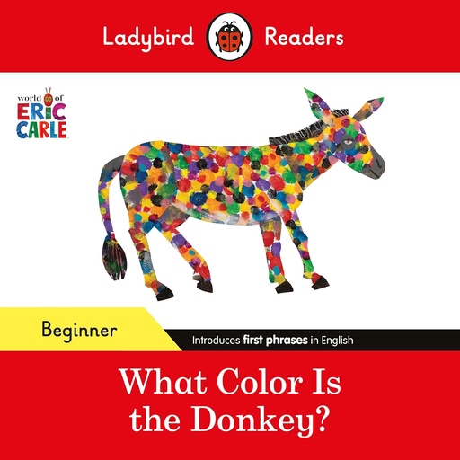 [9780241587812] LADYBIRD READERS : WHAT COLOR IS THE DONKEY? - BOOK - Beginner