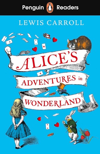[9780241588864] PENGUIN READERS : ALICE'S ADVENTURES IN WONDERLAND - BOOK - Level 2