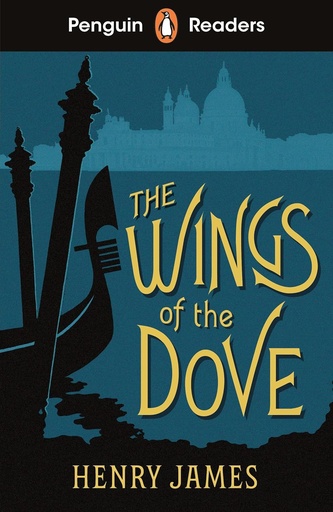 [9780241589144] PENGUIN READERS : THE WINGS OF THE DOVE - BOOK - Level 5