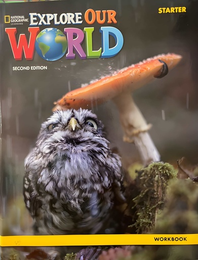 [9780357049532] EXPLORE OUR WORLD - WORKBOOK  - Starter