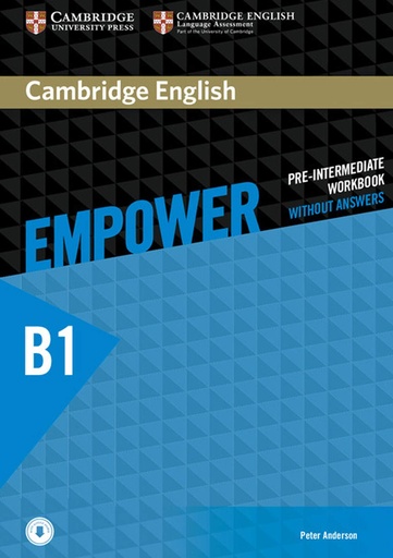 [9781107488762] CAMBRIDGE ENGLISH EMPOWER - WORKBOOK (NO KEY)+DOWNLOADABLE AUDIO - PRE-INTERMEDIATE