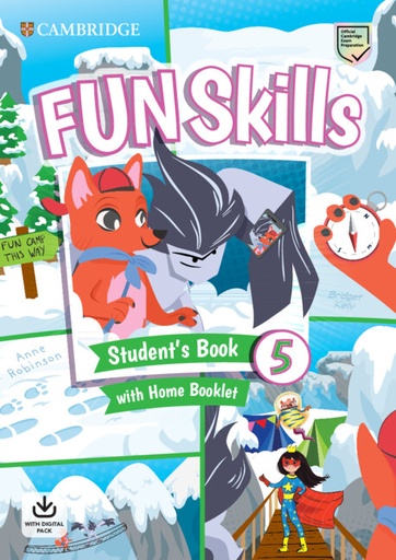 [9781108563765] FUN SKILLS - STUDENT'S BOOK WITH HOME BOOKLET AND DOWNLOADABLE AUDIO - 5