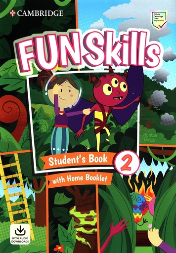 [9781108677370] FUN SKILLS - STUDENT'S BOOK WITH HOME BOOKLET AND DOWNLOADABLE AUDIO - 2