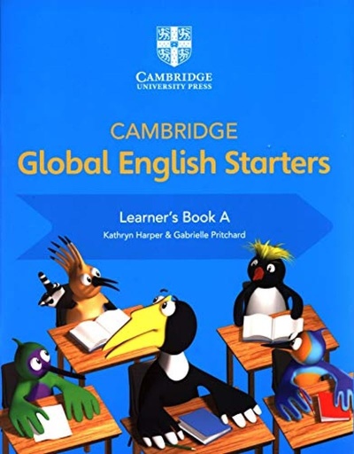 [9781108700016] CAMBRIDGE GLOBAL ENGLISH - LEARNER'S BOOK A - Starters