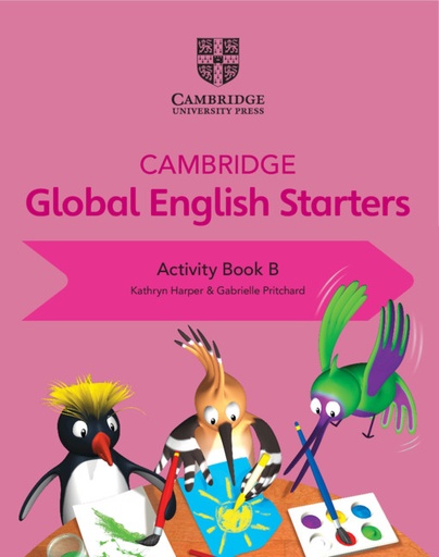 [9781108700078] CAMBRIDGE GLOBAL ENGLISH - ACTIVITY BOOK B - Starters