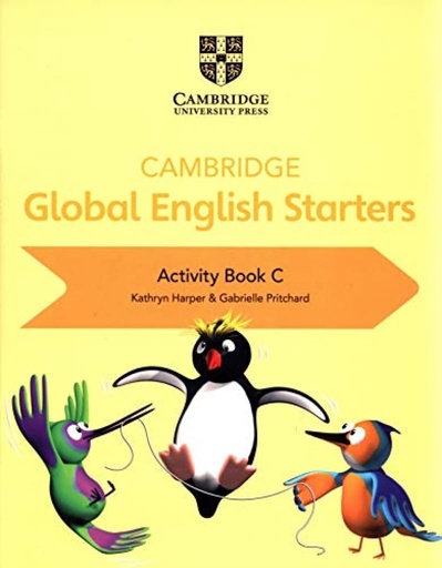 [9781108700092] CAMBRIDGE GLOBAL ENGLISH - ACTIVITY BOOK C - Starters