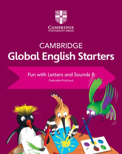 [9781108700115] CAMBRIDGE GLOBAL ENGLISH - FUN WITH LETTERS & SOUNDS B - Starters
