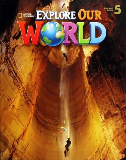 [9781305078116] EXPLORE OUR WORLD - STUDENT'S BOOK - 5