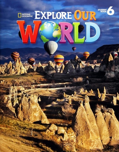 [9781305078154] EXPLORE OUR WORLD - STUDENT'S BOOK - 6