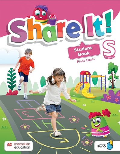 [9781380022622] SHARE IT!  - STUDENT'S BOOK WITH SHAREBOOK AND NAVIO APP - Starter