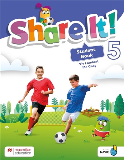 [9781380023117] SHARE IT!  - STUDENT'S BOOK WITH SHAREBOOK AND NAVIO APP - 5