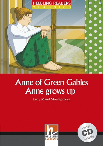 [9783990452820] ANNE OF GREEN GABLES ANNE GROWS UP  - BOOK WITH CD - Level 3
