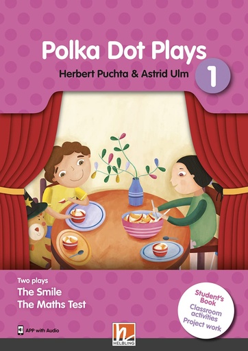 [9783990891223] POLKA DOT PLAYS - STUDENT'S BOOK + AUDIO ON APP - 1