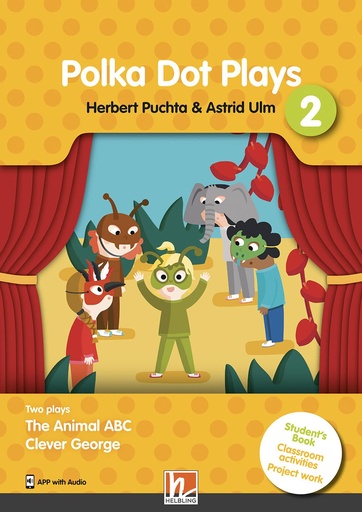 [9783990891230] POLKA DOT PLAYS - STUDENT'S BOOK + AUDIO ON APP - 2