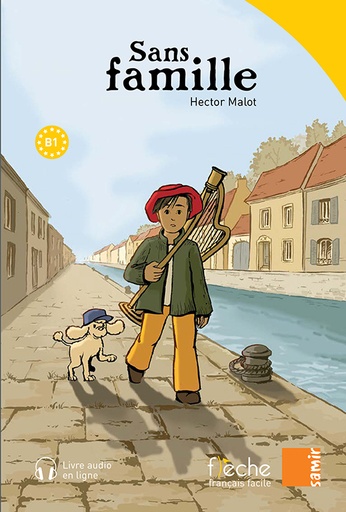 [9786144437124] FLÈCHE : SANS FAMILLE - AUDIO EN LIGNE - Niveau B1