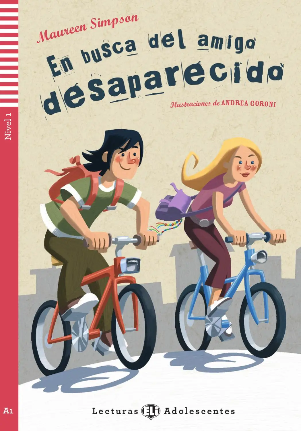 [9788853605566] ELI ADOLESCENTES : EN BUSCA DEL AMIGO DESAPARECIDO - BOOK - Nivel 1