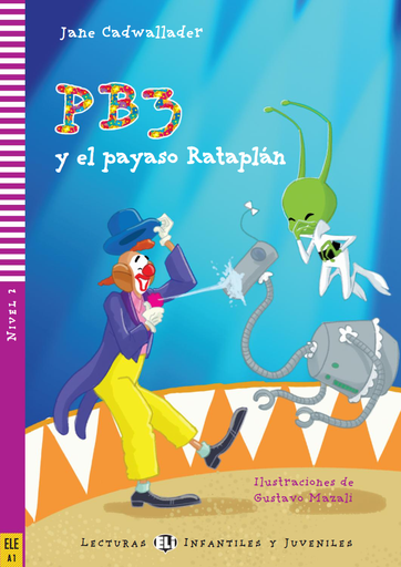 [9788853606259] ELI INFANTILES Y JUVENILES : PB3 Y EL PAYASO RATAPLAN - BOOK WITH CD - Nivel 2